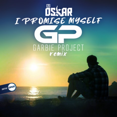 I Promise Myself (Garbie Project Remix) | Boomplay Music