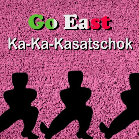 Ka-Ka-Kasatschok (Extended Version) | Boomplay Music