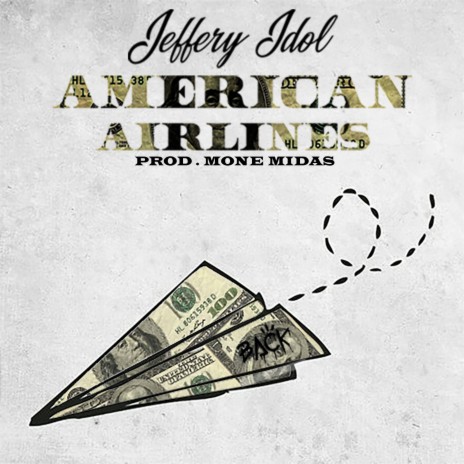 American Airlines ft. Mone Midas | Boomplay Music