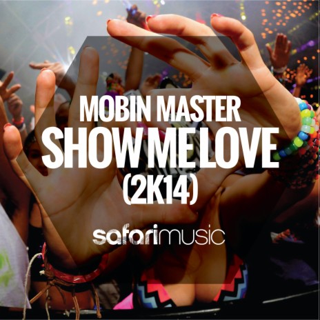 Show Me Love (Radio Edit) | Boomplay Music