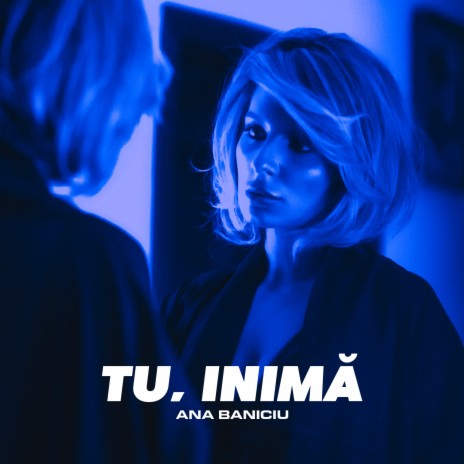 Tu, Inima | Boomplay Music