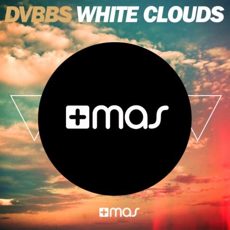 White Clouds | Boomplay Music