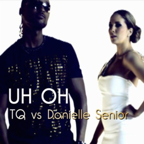 Uh Oh (Qualifide Classic Remix) ft. Danielle Senior & Qualifide | Boomplay Music