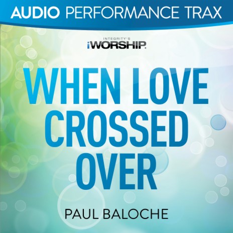 When Love Crossed Over (Original Key Trax With Background Vocals) | Boomplay Music