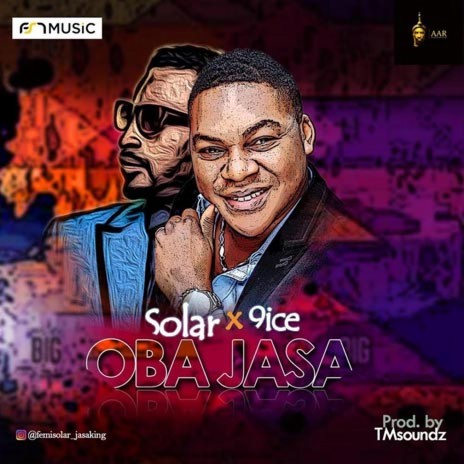 Oba Jasa ft. 9ice | Boomplay Music