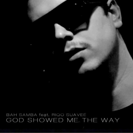 God Showed Me The Way (Radio Edit) | Boomplay Music