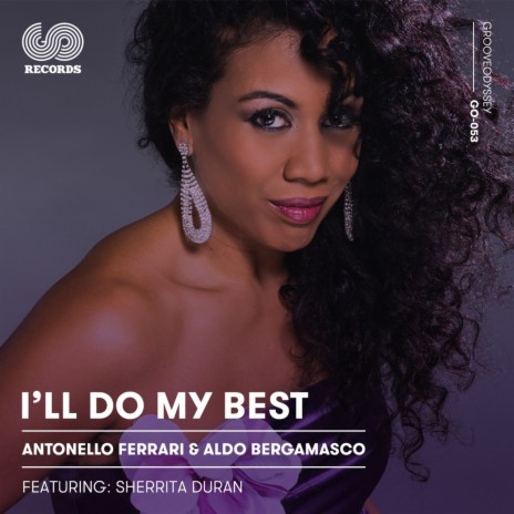 I'll Do My Best (Disco Blend) ft. Aldo Bergamasco & Sherrita Duran | Boomplay Music