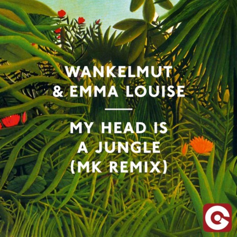 My Head Is a Jungle (MK Remix Radio Edit) ft. Emma Louise | Boomplay Music