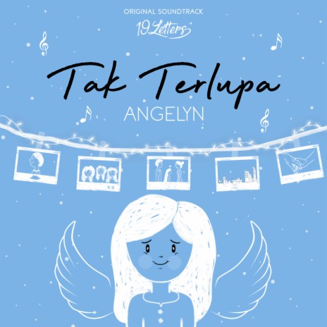 Tak Terlupa (19 Letters Original Soundtrack) | Boomplay Music