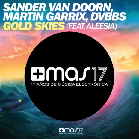 Gold Skies ft. Martin Garrix, DVBBS & Aleesia | Boomplay Music