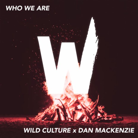 Who We Are (Guitar Version) ft. Dan Mackenzie | Boomplay Music