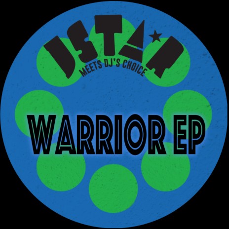 Warrior ft. DJ's Choice & Dark Angel | Boomplay Music