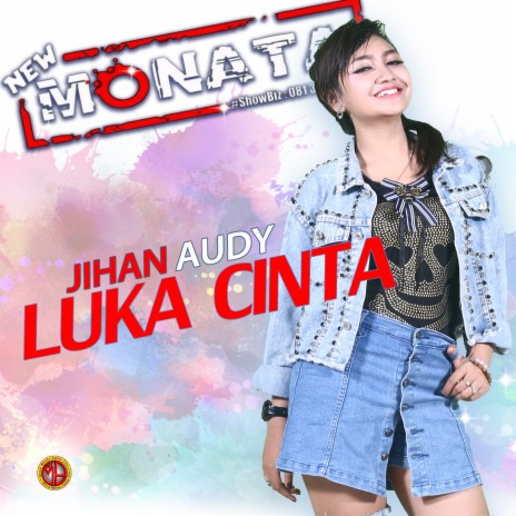 Luka Cinta (New Monata) | Boomplay Music