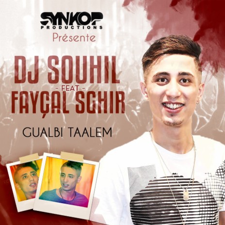 Gualbi Taalem ft. Fayçal Sghir | Boomplay Music