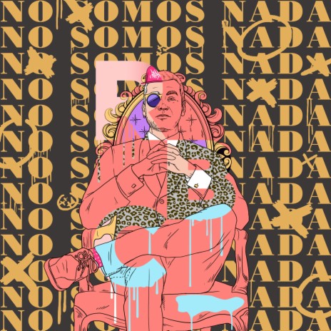 No Somos Nada ft. Nanpa Básico | Boomplay Music