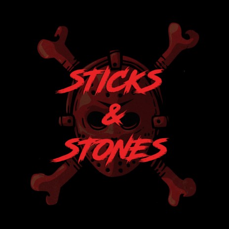 Sticks & Stones | Boomplay Music