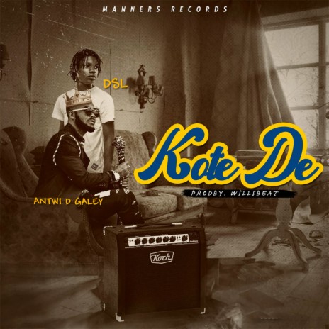 Kote De ft. Antwi D Galey | Boomplay Music