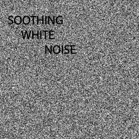 Sleepy White Noise (Loopable With No Fade)