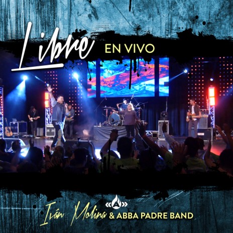 Ivan Molina & Abba Padre Band - Vamos a Conquistar (En Vivo) MP3 Download &  Lyrics | Boomplay