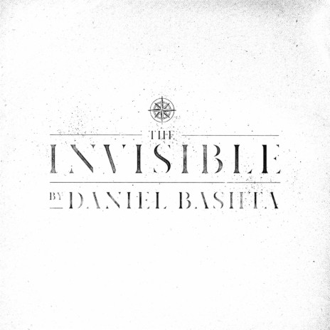 Praise The Invisible | Boomplay Music