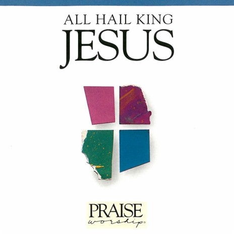 Praise the Name of Jesus, Praise the Son of God ft. Integrity's Hosanna! Music | Boomplay Music