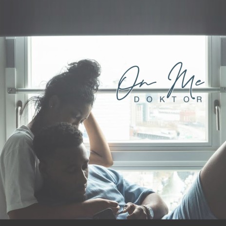 On Me | Boomplay Music