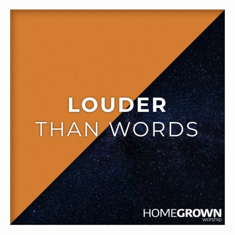 Louder Than Words | Boomplay Music