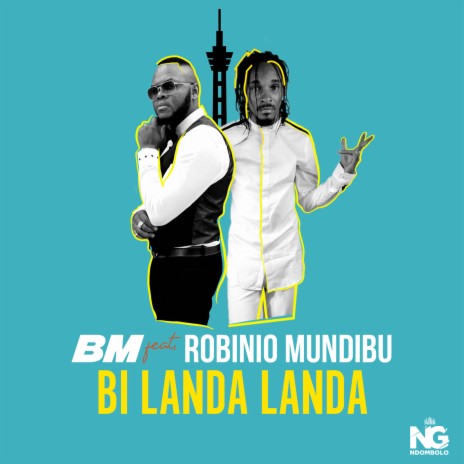 Bi Landa Landa ft. Robinio Mundibu