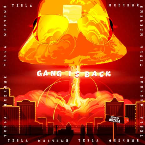 Gang Is Back ft. Tesla | Boomplay Music