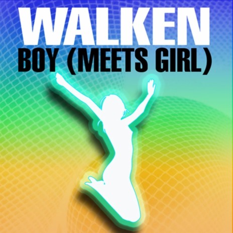 Boy (Meets Girl) | Boomplay Music