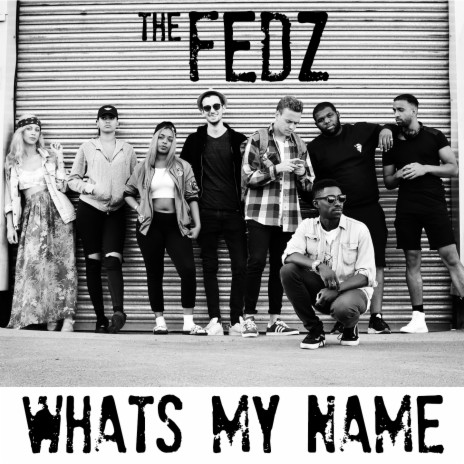 What's My Name | Boomplay Music