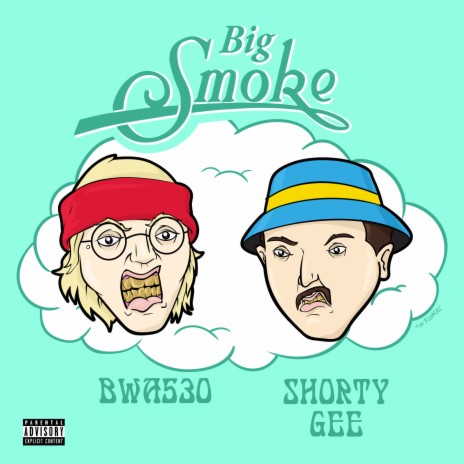 Big Smoke ft. Shorty Gee | Boomplay Music