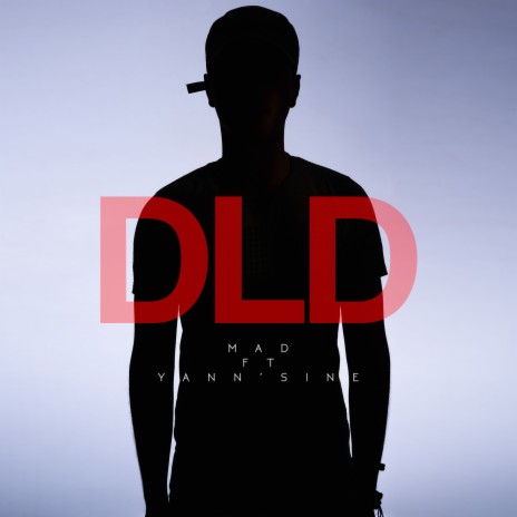 DLD ft. Yann'Sine | Boomplay Music