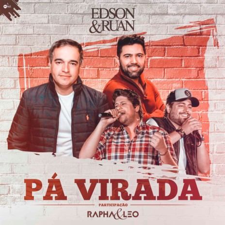 Pá Virada ft. Rapha & Leo