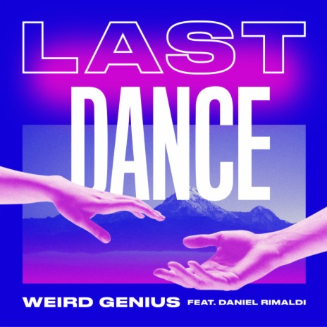 Last Dance ft. Daniel Rimaldi | Boomplay Music