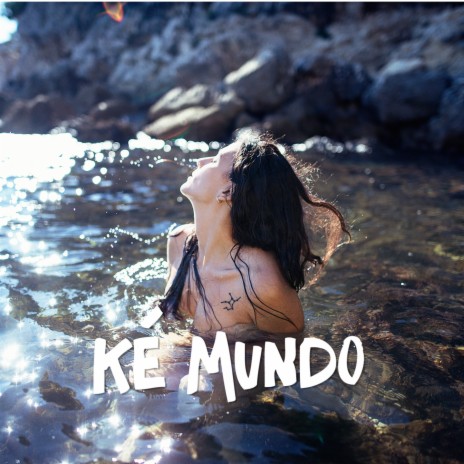 Ké Mundo | Boomplay Music