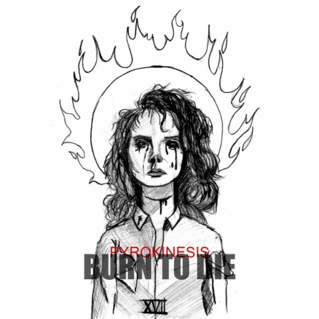 Burn to Die | Boomplay Music