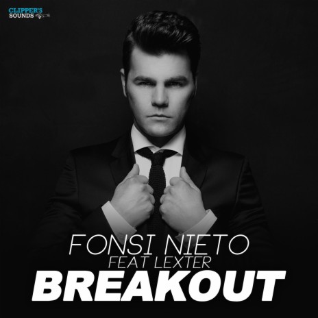 Breakout (Radio Edit) ft. Lexter | Boomplay Music