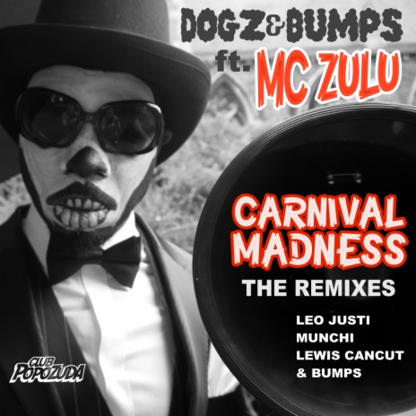 Carnival Madness ft. MC Zulu | Boomplay Music