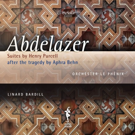 Abdelazer, Z. 570: I. Overture, Pt. 1 (German Version) ft. Orchester le Phénix & Henry Purcell | Boomplay Music