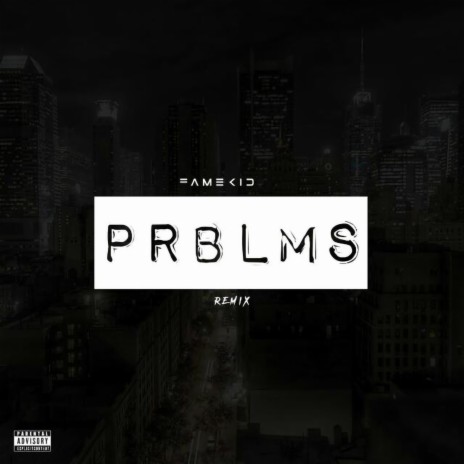 PRBLMS (Remix) | Boomplay Music