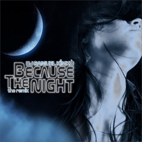 Because the Night (Menegatti E Fatrix Remix) | Boomplay Music