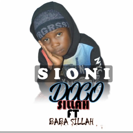 Sioni ft. Baba Silah | Boomplay Music