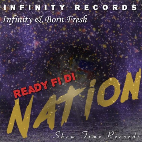 Ready Fi Di Nation ft. Born Fresh