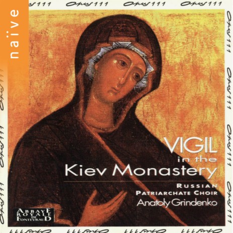 Vigil for the Feast of the Protecting Veil of the Mother of God in the Monastery of the Caves in Kiev: No. 1, Opening Blessing Invitatory ft. Anatoly Grindenko | Boomplay Music