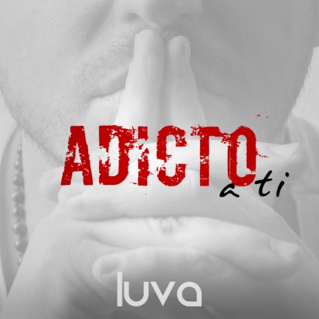 Adicto a Ti | Boomplay Music