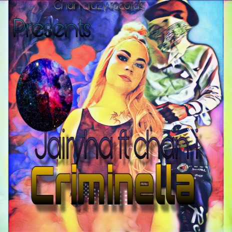 Criminella Remix ft. Jairyha