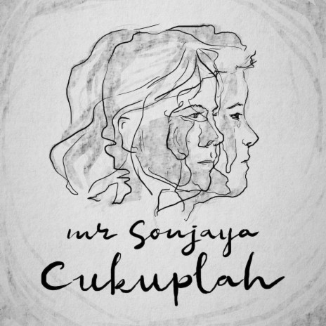 Cukuplah | Boomplay Music