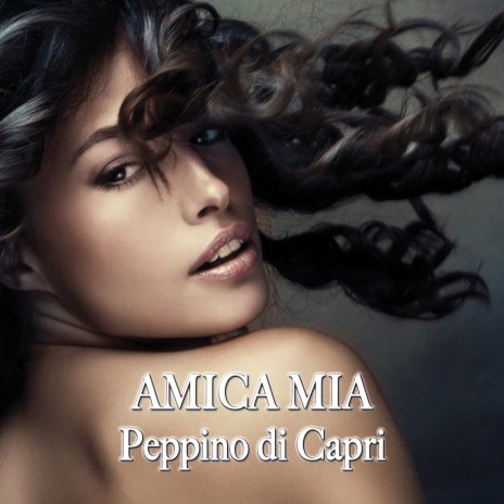 Amica mia | Boomplay Music