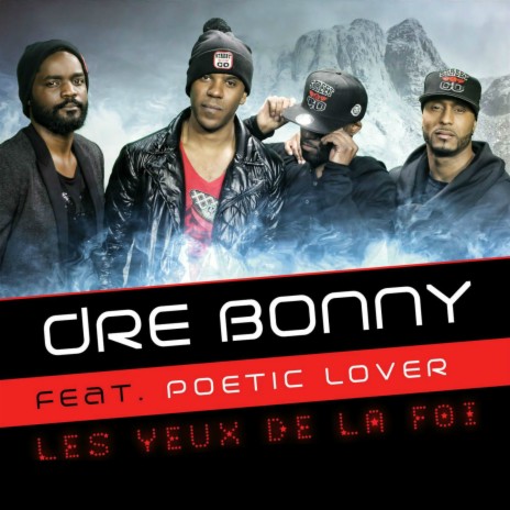 Les yeux de la foi ft. Poetic Lover | Boomplay Music